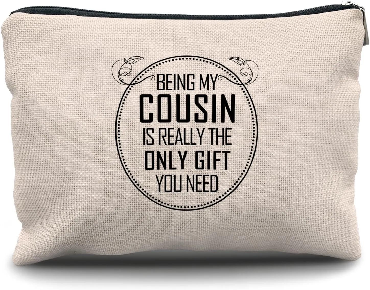 Nogrit Cousin Gifts Makeup Bag,Cousin Gifts for Women,Best Cousin Gifts for Women,Gifts for Cousins Female,Being My Cousin is the Only Gift You Need Small Cosmetic Makeup Bag for Purse
