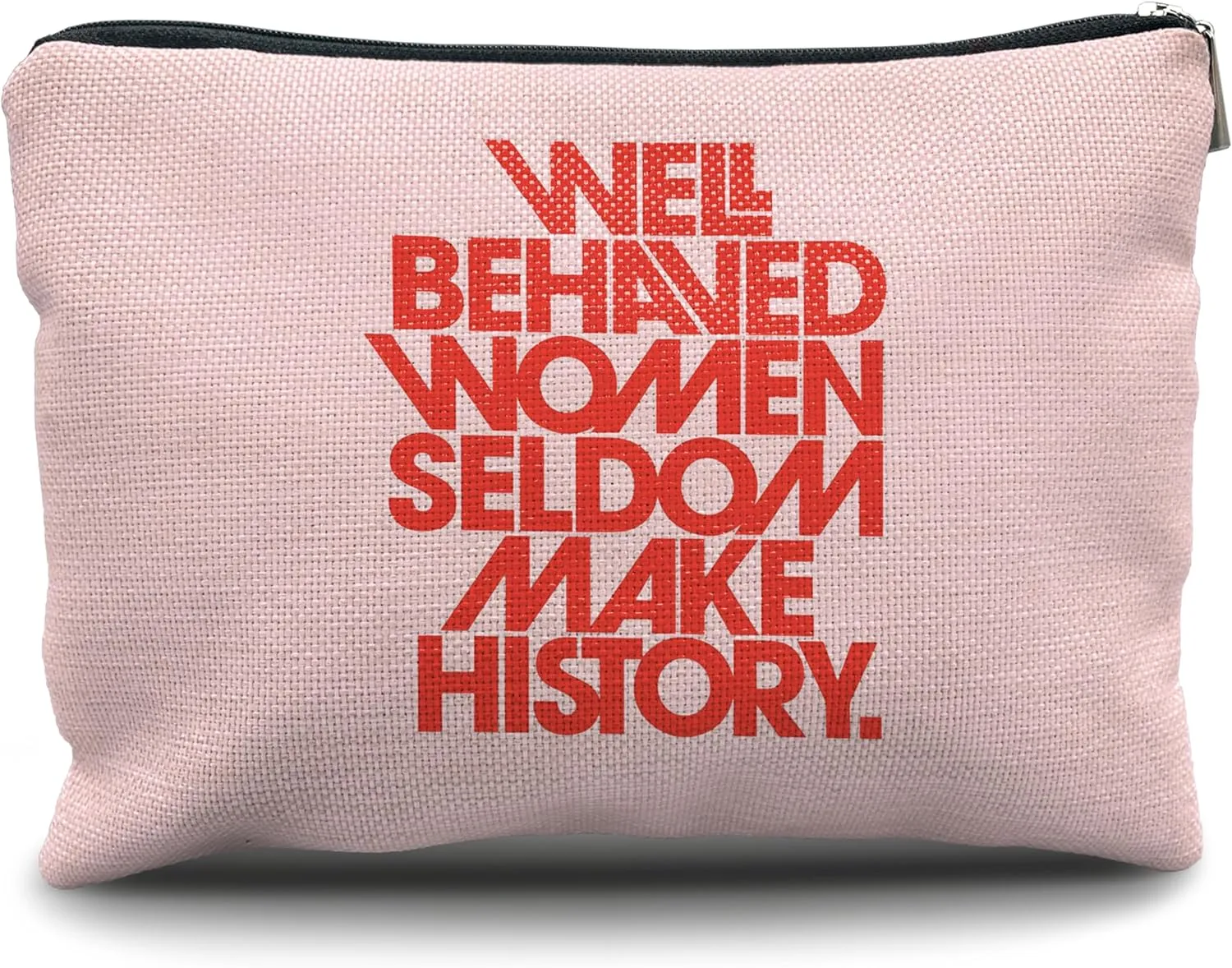 Nogrit Female Empowerment Trendy Pink Preppy Makeup Cosmetic Bag,Well-Behaved Women Seldom Make History Makeup Travel Toiletry Bag,Inspirational Gifts for Women