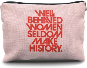 Nogrit Female Empowerment Trendy Pink Preppy Makeup Cosmetic Bag,Well-Behaved Women Seldom Make History Makeup Travel Toiletry Bag,Inspirational Gifts for Women
